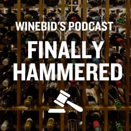 Podcast thumbnail for WineBid's Finally Hammered