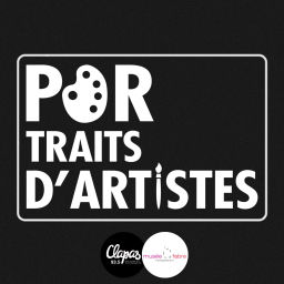 Podcast thumbnail for Portraits d’artistes