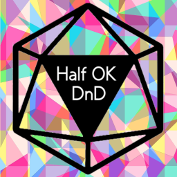 Podcast thumbnail for Half OK Dungeons and Dragons