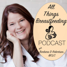Podcast thumbnail for All Things Breastfeeding Podcast