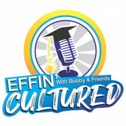 Podcast thumbnail for Effin' Cultured
