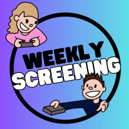 Podcast thumbnail for Weekly Screening