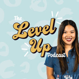 Podcast thumbnail for Level Up with Angie Li
