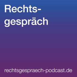 Podcast thumbnail for Rechtsgespräch