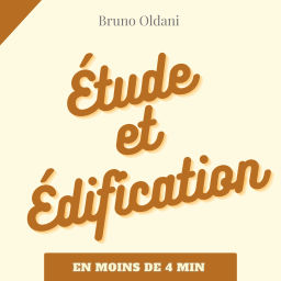 Podcast thumbnail for Étude et Édification