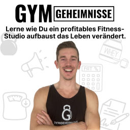 Podcast thumbnail for Gym Geheimnisse Podcast