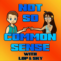Podcast thumbnail for Not So Common Sense