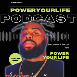 Podcast thumbnail for PowerYourLife Podcast