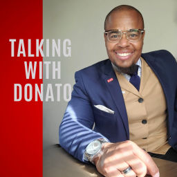 Podcast thumbnail for Talking with Donato
