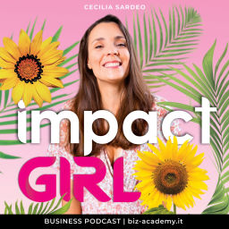 Podcast thumbnail for ImpactGirl | Business Podcast