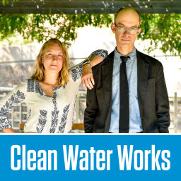 Podcast thumbnail for Clean Water Works