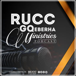 Podcast thumbnail for RUCC Ministries Gqeberha Podcast