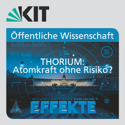 Podcast thumbnail for Thorium: Atomkraft ohne Risiko?