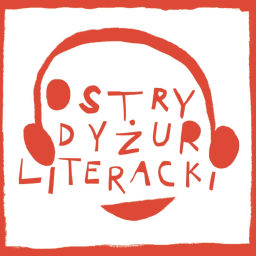 Podcast thumbnail for Ostry Dyżur Literacki