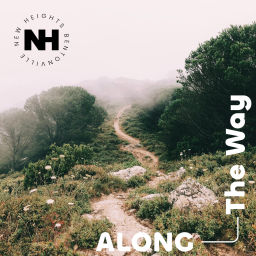 Podcast thumbnail for Along the Way