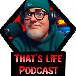 Podcast thumbnail for That’s Life Podcast with Liquidshano
