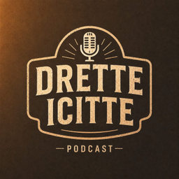 Podcast thumbnail for DRETTE ICITTE PODCAST