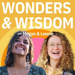 Podcast thumbnail for Wonders and Wisdom