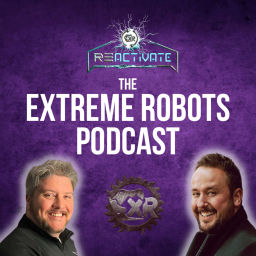 Podcast thumbnail for ReActivate - The Extreme Robots Podcast