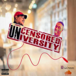 Podcast thumbnail for Uncensored University Podcast