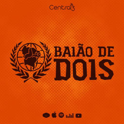 Podcast thumbnail for Baião de Dois
