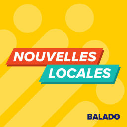 Podcast thumbnail for Nouvelles locales