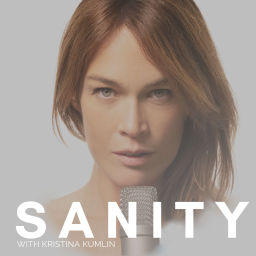 Podcast thumbnail for Sanity