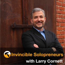 Podcast thumbnail for Invincible Solopreneurs - Make a living doing more of what you love