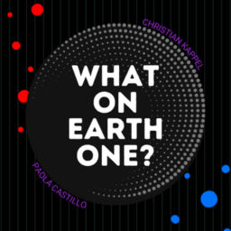 Podcast thumbnail for What On Earth One?