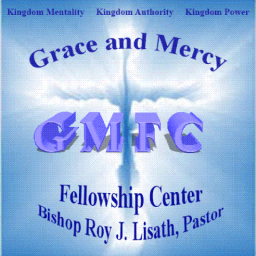 Podcast thumbnail for Grace and Mercy Fellowship Center Podcast