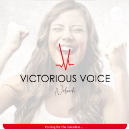 Podcast thumbnail for Victorious Voice Network