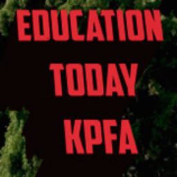 Podcast thumbnail for KPFA - Education Today