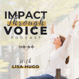 Podcast thumbnail for Impact Through Voice