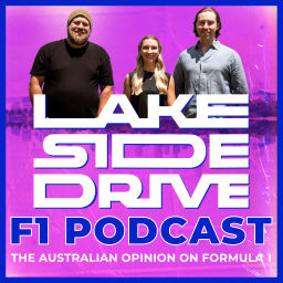Podcast thumbnail for Lakeside Drive F1 Podcast