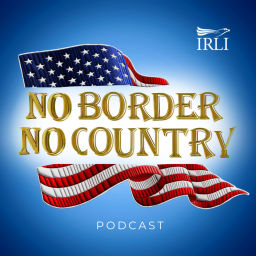 Podcast thumbnail for No Border No Country