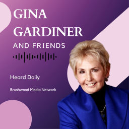 Podcast thumbnail for Gina Gardiner & Friends