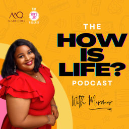 Podcast thumbnail for How Is Life?