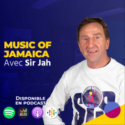 Podcast thumbnail for Music of Jamaïca - Sir Jah