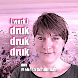 Podcast thumbnail for (werk)druk druk druk...