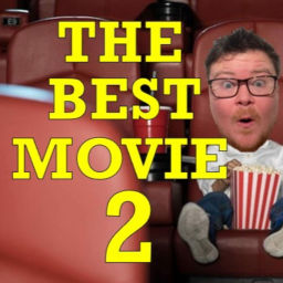 Podcast thumbnail for The Best Movie 2 Pod