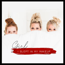 Podcast thumbnail for Girl, I Slept in My Makeup
