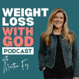 Podcast thumbnail for Weight Loss With God