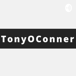 Podcast thumbnail for TonyOConner Gaming