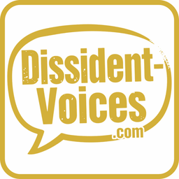 Podcast thumbnail for Dissident-Voices Podcast