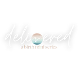 Podcast thumbnail for Delivered: A Birth Mini Series