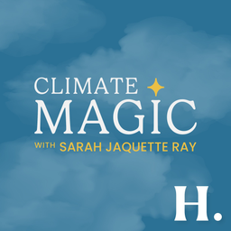 Podcast thumbnail for Climate Magic