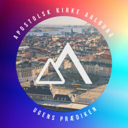 Podcast thumbnail for Apostolsk Kirke Aalborg