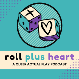 Podcast thumbnail for Roll Plus Heart