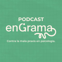 Podcast thumbnail for enGrama Psicología