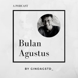 Podcast thumbnail for Bulan Agustus
